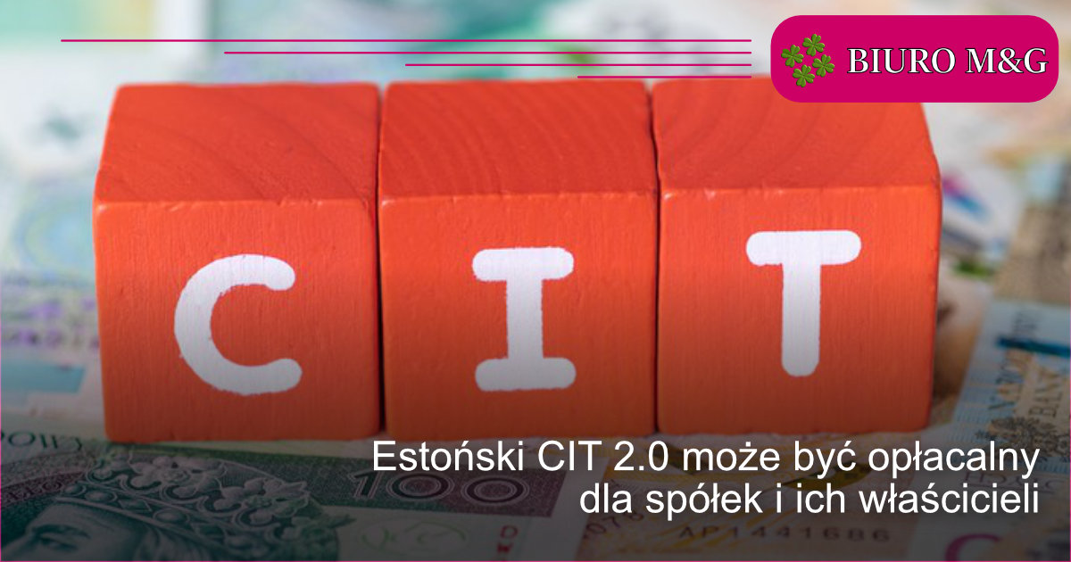 Estoński CIT 2.0 może być opłacalny dla spółek i ich właścicieli